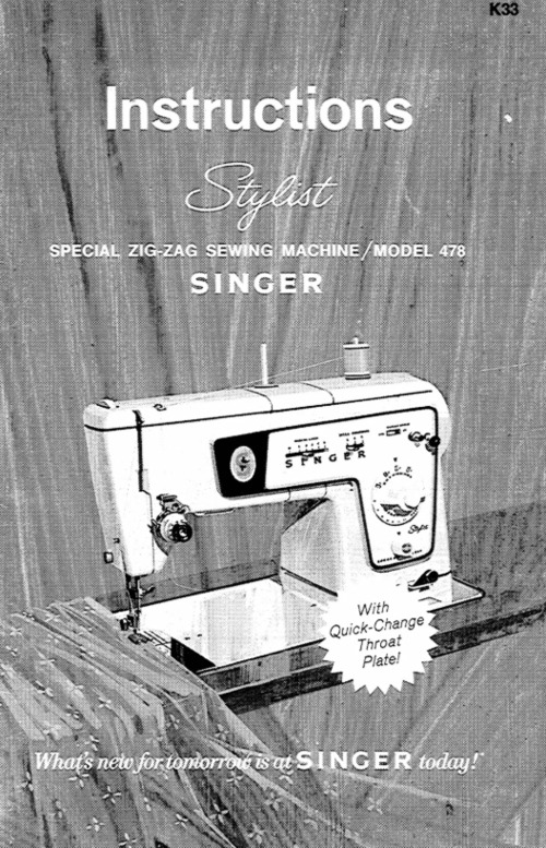 Product picture Singer 478 Stylist Zig Zag Sewing Machine Instruction Manual